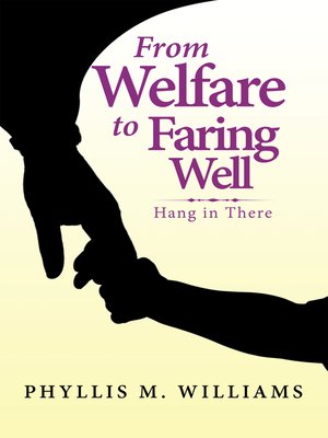 cover image of From Welfare to Faring Well